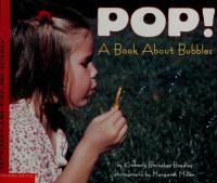 Pop! A Book about Bubbles