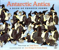 Antarctic Antics A Book of Penguin Poems