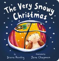 The Very Snowy Christmas A Sparkly Christmas Board Book for Kids and Toddlers