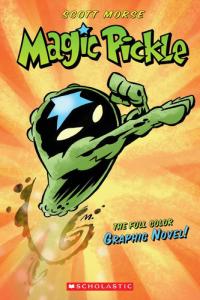 Magic Pickle: The Full Color Graphic Novel (Graphix)