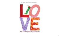 Love from The Very Hungry Caterpillar
