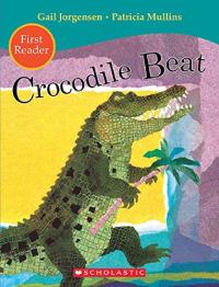 Crocodile Beat First Reader