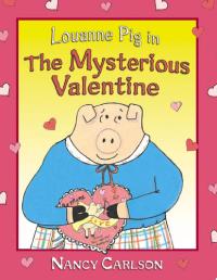 Louanne Pig in The Mysterious Valentine, 2nd Edition