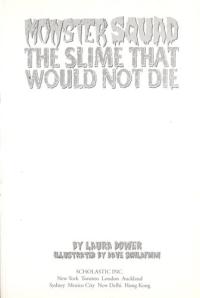 Monster Squad the Slime that Would Not Die