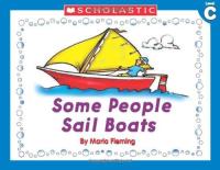 Some People Sail Boats