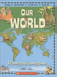 Our World A Country-by-country Guide
