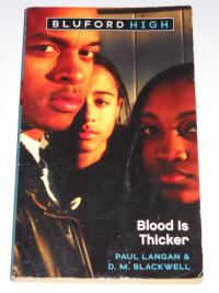 Blood is Thicker