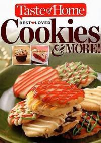 Taste of Home Best Loved Cookies & More
