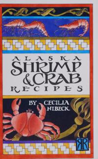 Alaska Shrimp and Crab Recipes