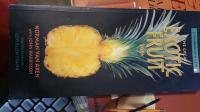 The Great Exotic Fruit Book A Handbook of Tropical and Subtropical Fruits, with Recipes