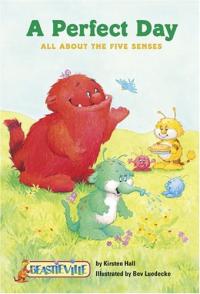 A Perfect Day All about the Five Senses