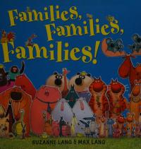 Families, Families, Families!