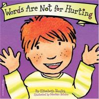 Words are Not for Hurting