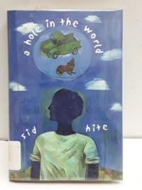 A Hole in the World
