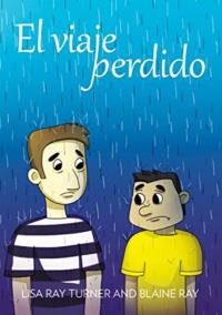 El Viaje Perdido