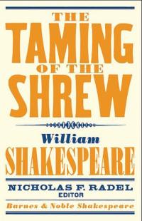 Taming of the Shrew (Barnes and Noble Shakespeare)