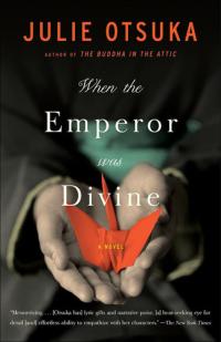 When the Emperor was Divine A Novel