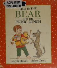 This is the Bear and the Picnic Lunch