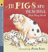 All Pigs Are Beautiful Read and Wonder
