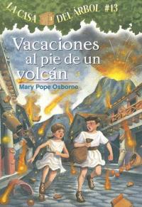 Vacaciones al pie de un volcán