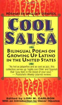 Cool Salsa Bilingual Poems on Growing Up Latino in the United States