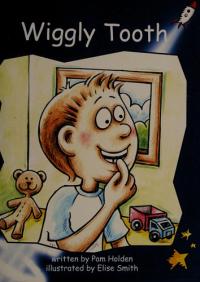 Wiggly Tooth