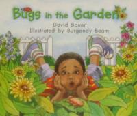 Bugs in the Garden Leveled Reader Grade K