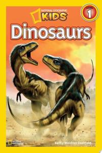 Dinosaurs (National Geographic Kids Readers, Level 1)