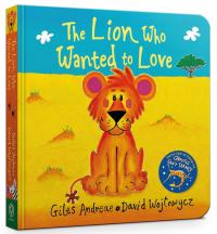 The Lion Who Wanted to Love CASED BOARD the Lion Who Wanted to Love CSD BRD
