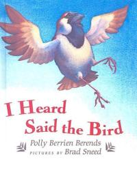 I Heard Said the Bird