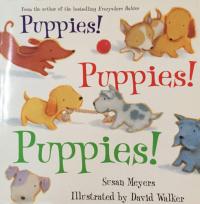 Puppies! Puppies! Puppies!