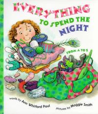 Everything to Spend the Night--from A to Z