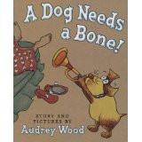 A Dog Needs a Bone!