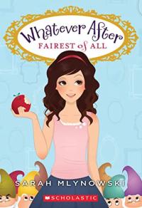 Fairest of All (whatever After #1).