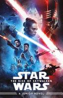 Star Wars: the Rise of Skywalker Junior Novel