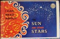 I Can Read about the Sun and Other Stars