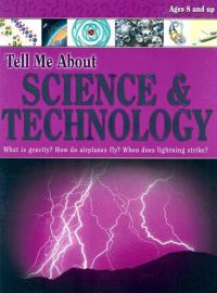 Tell Me about Science & Technology