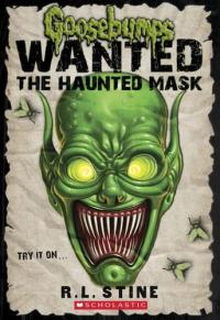 The Haunted Mask (Goosebumps Wanted)