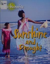 Sunshine and Drought