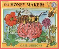 Honey Makers (Turtleback School & Library Binding Edition)