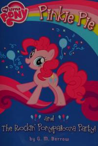 Pinkie Pie and the Rockin' Ponypalooza Party!