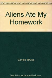 Aliens Ate My Homework