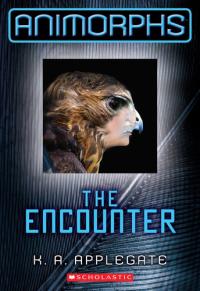 Animorphs 3: The Encounter (Animorphs (Quality))