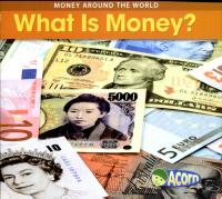 What Is Money?