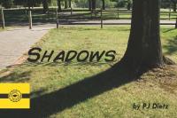 Shadows