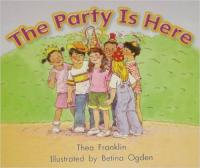 The Party Is Here Leveled Reader Grade K