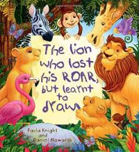 The Lion Who Lost His Roar But Learnt to Draw