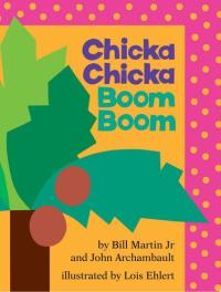 Chicka Chicka Boom Boom With Audio Recording