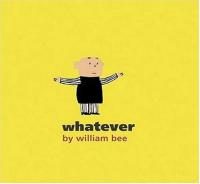 Whatever