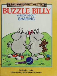 Buzzle Billy A Book about Sharing